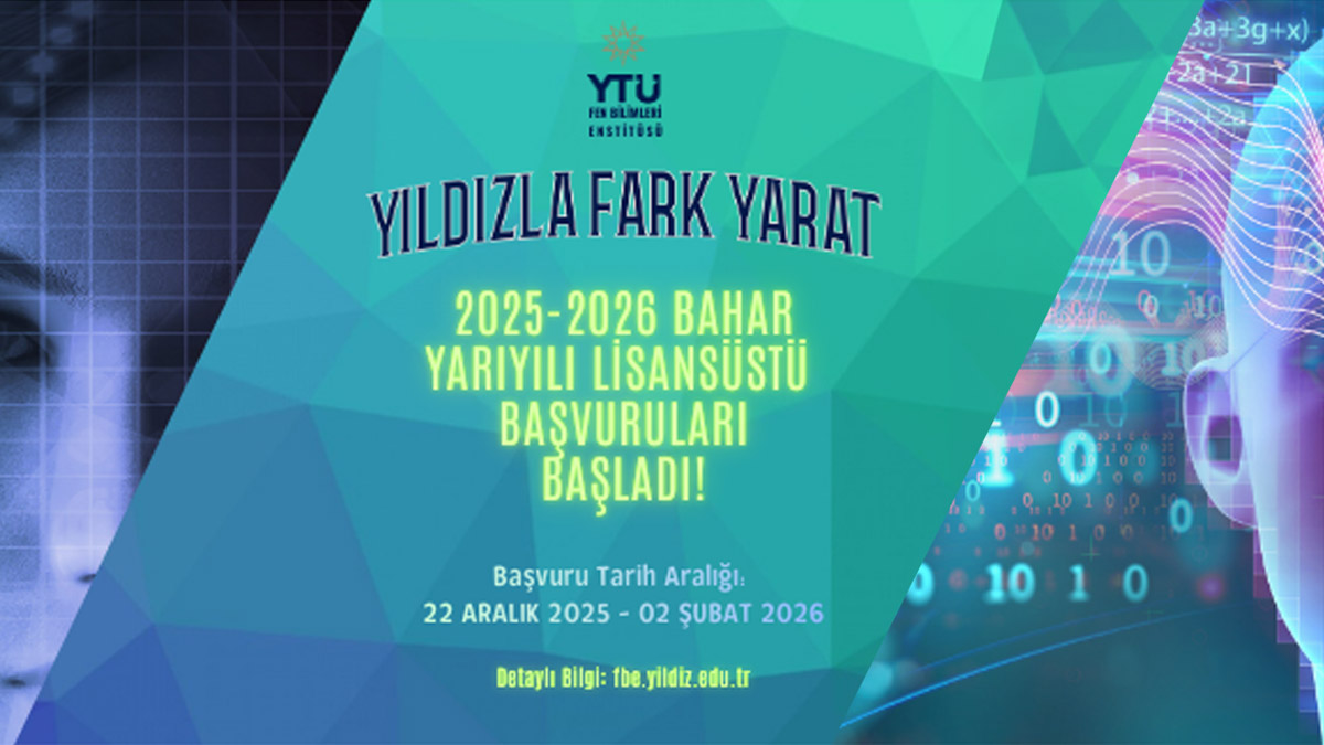 Yıldızla Fark Yarat Lisansüstü Başvuruları