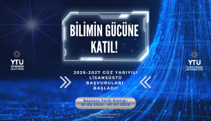 2026-2027 Güz Yarıyılı Lisansüstü Başvuruları Başladı!