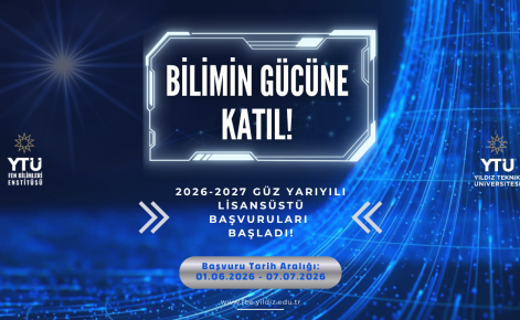 2026-2027 Güz Yarıyılı Lisansüstü Başvuruları Başladı!