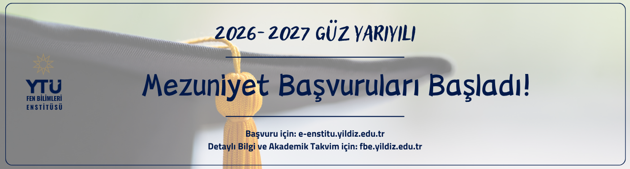 2026-2027 Güz Yarıyılı Mezuniyet Başvuruları Başladı.
